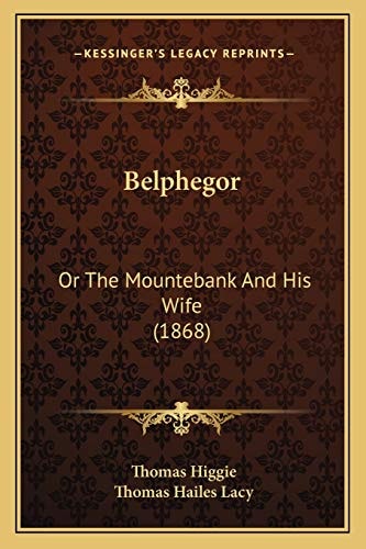 Belphegor: Or The Mountebank And His Wife (1868)