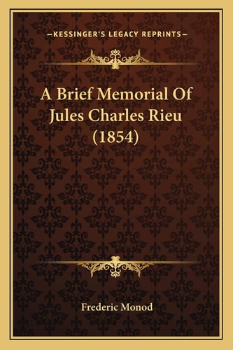 A Brief Memorial Of Jules Charles Rieu (1854)