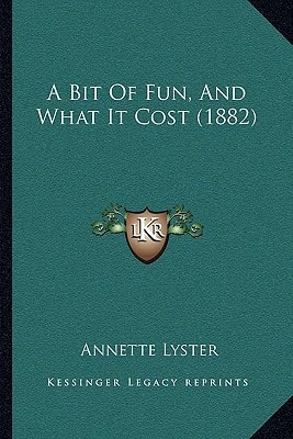 A Bit Of Fun, And What It Cost (1882)