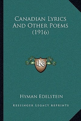 Canadian Lyrics And Other Poems (1916)