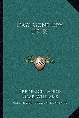 Days Gone Dry (1919)