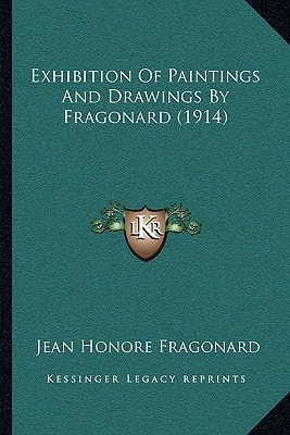 Exhibition Of Paintings And Drawings By Fragonard (1914)