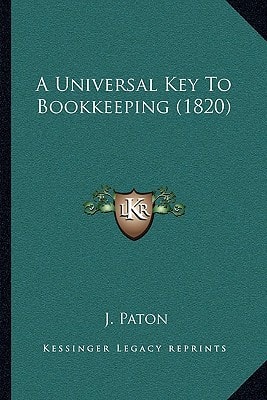 A Universal Key To Bookkeeping (1820)