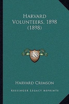 Harvard Volunteers, 1898 (1898)
