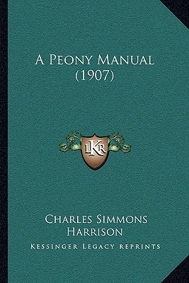 A Peony Manual (1907)