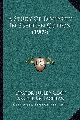 A Study Of Diversity In Egyptian Cotton (1909)