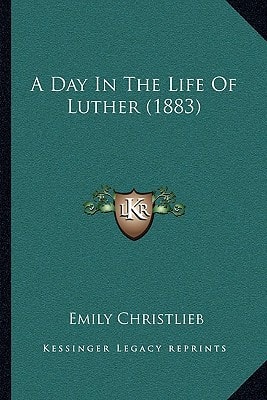 A Day In The Life Of Luther (1883)