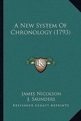 A New System Of Chronology (1793)