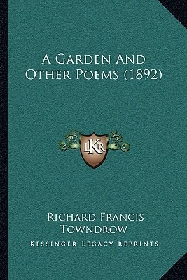 A Garden And Other Poems (1892)