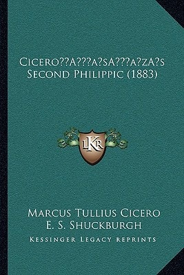 Cicero’s Second Philippic (1883)