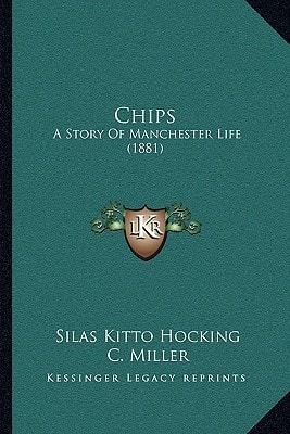 Chips: A Story Of Manchester Life (1881)