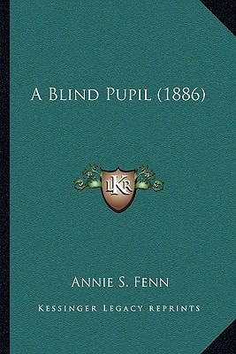 A Blind Pupil (1886)