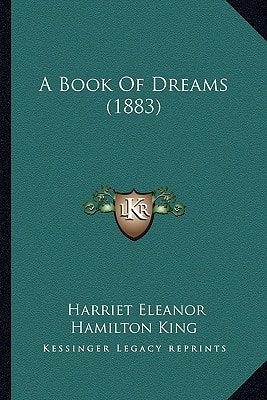 A Book Of Dreams (1883)