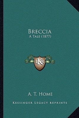 Breccia: A Tale (1877)