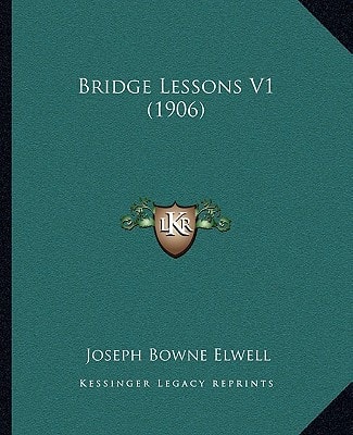 Bridge Lessons V1 (1906)