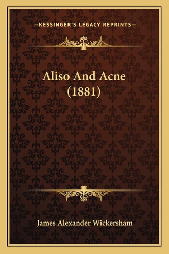 Aliso And Acne (1881)