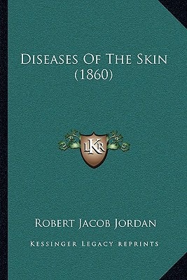 Diseases Of The Skin (1860)