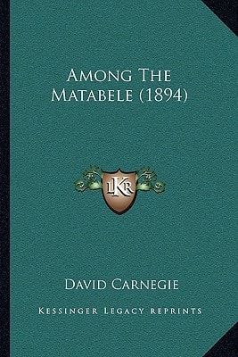 Among The Matabele (1894)