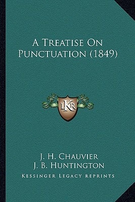 A Treatise On Punctuation (1849)