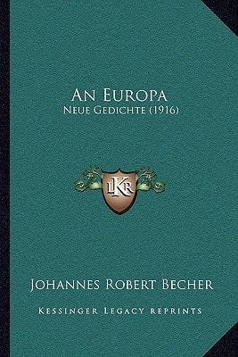 An Europa: Neue Gedichte (1916)