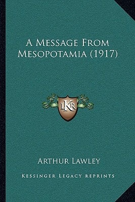 A Message From Mesopotamia (1917)