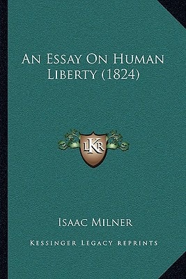 An Essay On Human Liberty (1824)