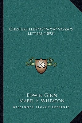 Chesterfield’s Letters (1893)