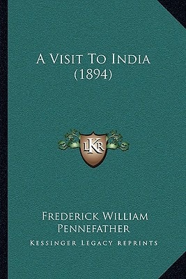 A Visit To India (1894)