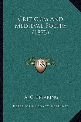 Criticism And Medieval Poetry (1873)