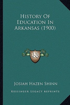 History Of Education In Arkansas (1900)