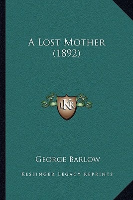 A Lost Mother (1892)
