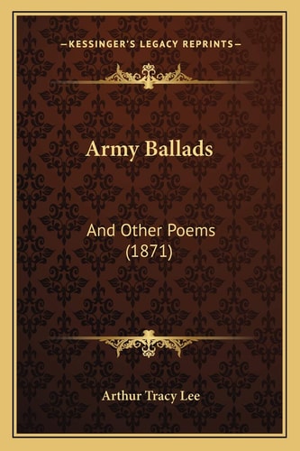Army Ballads: And Other Poems (1871)