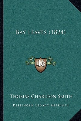 Bay Leaves (1824)