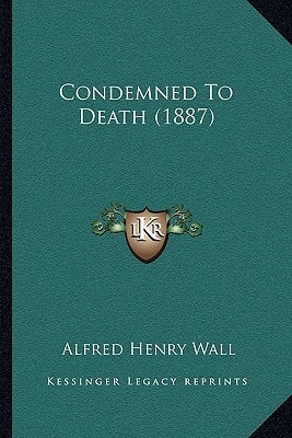 Condemned To Death (1887)