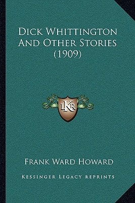 Dick Whittington And Other Stories (1909)