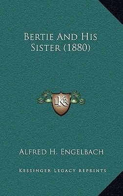 Bertie And His Sister (1880)