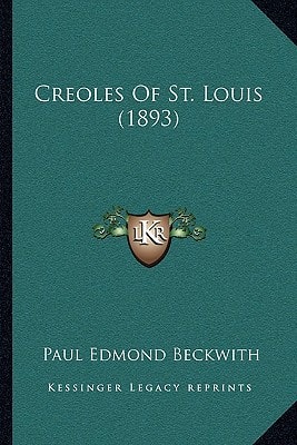 Creoles Of St. Louis (1893)