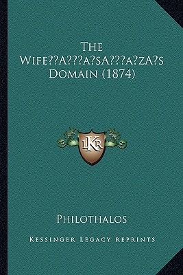 The Wife’s Domain (1874)