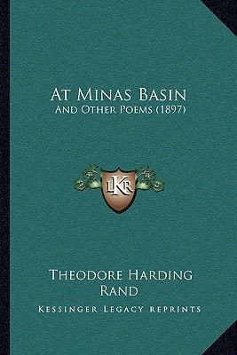 At Minas Basin: And Other Poems (1897)