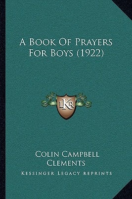 A Book Of Prayers For Boys (1922)