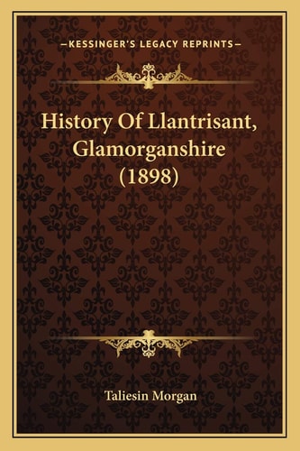History Of Llantrisant, Glamorganshire (1898)