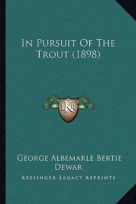 In Pursuit Of The Trout (1898)