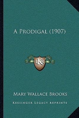 A Prodigal (1907)