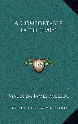 A Comfortable Faith (1908)