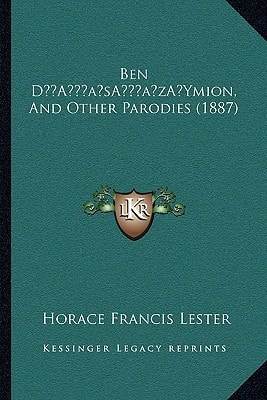 Ben D’Ymion, And Other Parodies (1887)