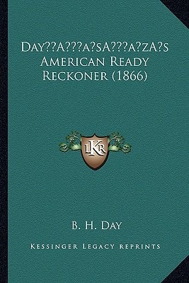Day’s American Ready Reckoner (1866)