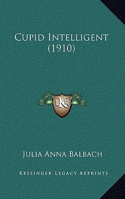 Cupid Intelligent (1910)