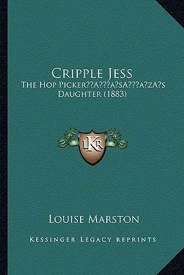 Cripple Jess: The Hop Picker’s Daughter (1883)