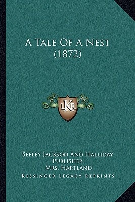 A Tale Of A Nest (1872)