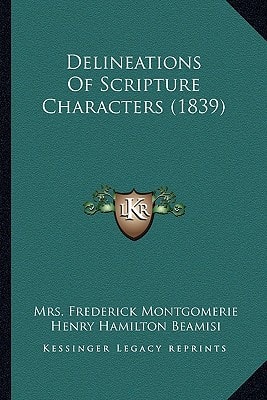 Delineations Of Scripture Characters (1839)